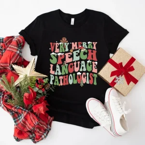 Very Merry Speech Language Pathologist Christmas 2022 Shirt