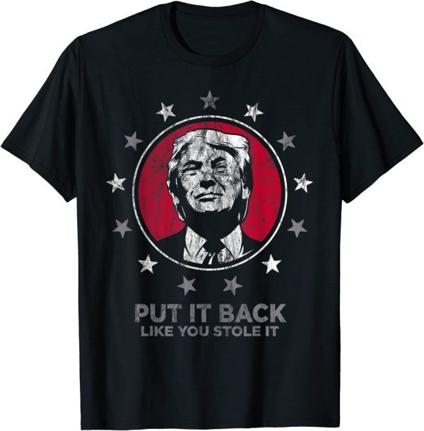 Vintage Distressed Put It Back 2024 President Trump Election Classic Shirt