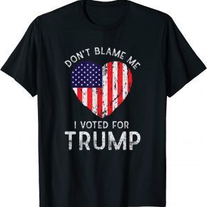 Vintage Don't Blame Me I Voted For Trump USA Flag Patriots Classic Shirt