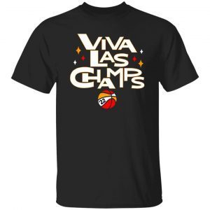 Viva Las Champs Las Vegas 2022 Champions Classic Shirt