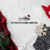 We Fish You A Merry Christmas 2022 Shirt