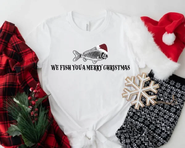 We Fish You A Merry Christmas 2022 Shirt