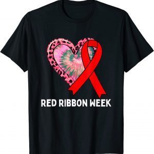 We Wear Red For Red Ribbon Week Awareness tie dye 2022 Shirt