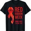 We Wear Red Red Ribbon Week Awareness October Drug Free 2022 Shirt