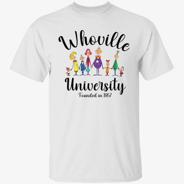 Whoville university founded in 1957 Classic Shirt