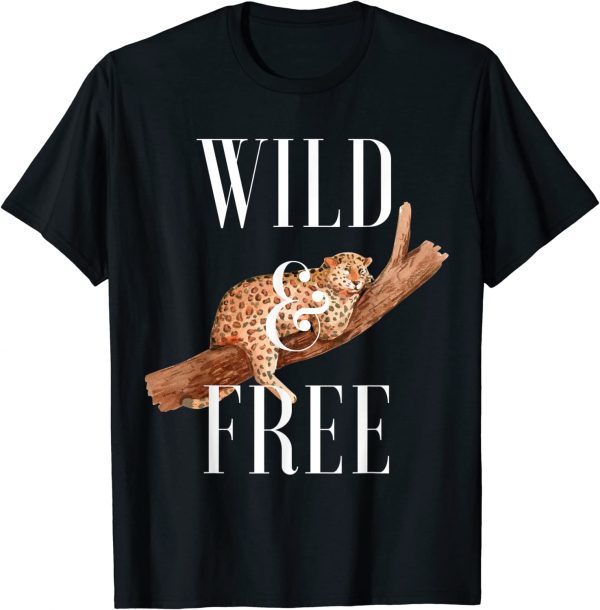 Wild and Free Cheetah Lover Attitude Southern Sacred Big Cat Classic Shirt