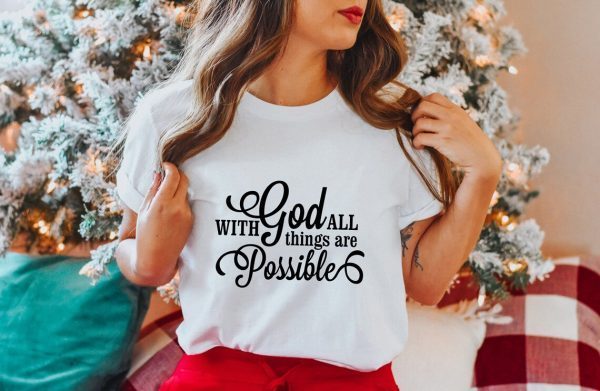 With God All Things Are Possible Christmas Classic Shirt