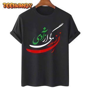 Women Life Freedom in Farsi , Zan Zendegi Azadi 2022 Shirt