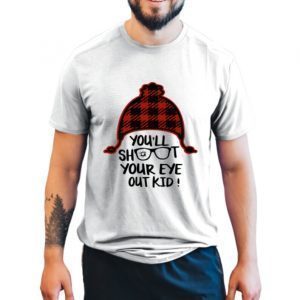 You Will Shoot Your Eye Out Ugly Christmas Classic Shirt
