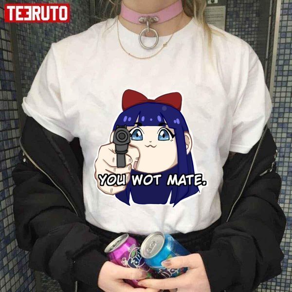 You Wot Mate Pop Team Epic 2022 shirt