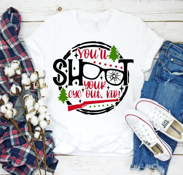 You'll Shoot Your Eye Out Kid Christmas 2022 Shirt