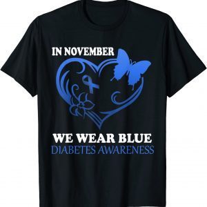 in november we wear blue diabetes awarness 2022 Shirt