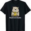 Adorable Read More Books Cute Bear Book Lovers Classic Shirt