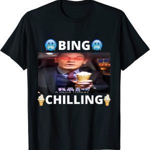 Bing Shi Ling Bing Chilling John Xina Ice Cream Chinese Meme 2022 Shirt