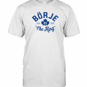 Börje 21 The King Classic Shirt