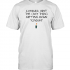 Candles Ain't The Only Thing Getting Blown Tonight 2022 Shirt