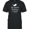 Christmas is a narwhal Classic Shirt