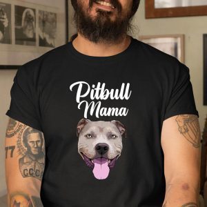 Cool Pitbull Mom Mama Pitbull Owner Dog Lover Classic Shirt