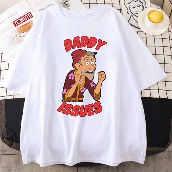 Daddy Issues Inside Job Netflix T-Shirt