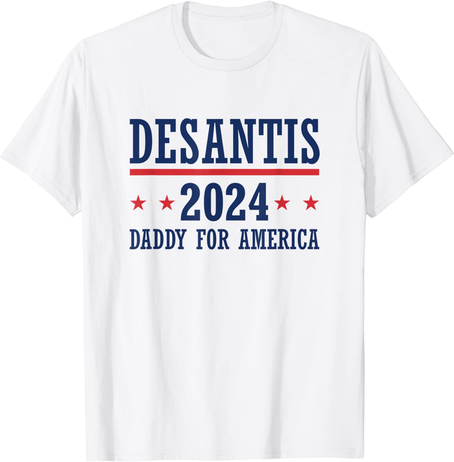 Daddy Ron DeSantis 2024 Republican Presidential Election Classic Shirt