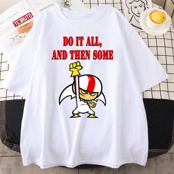 Do It All And Then Some Kick Buttowski Suburban Daredevil Classic Shirt