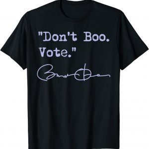 Don't Boo Vote - Barack Obama 2022 Shirt