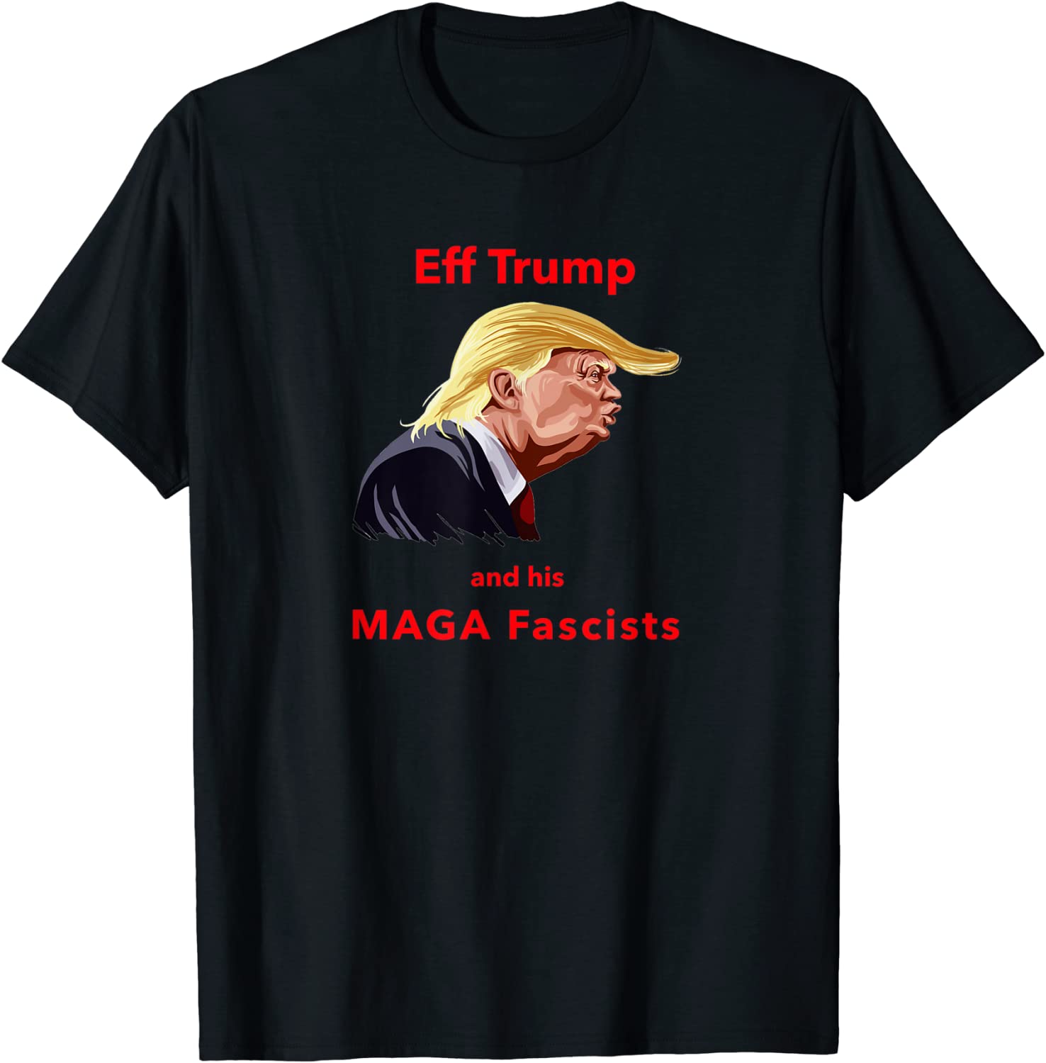 EFF Trump and his MAGA Fascists Classic Shirt