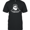 Everybody Wants To Go To Heaven But Nobody Wants To Die Classic Shirt