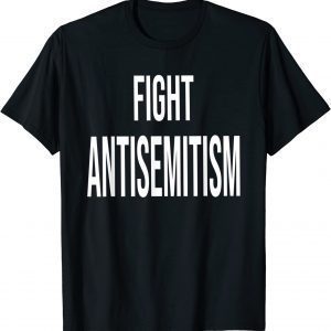 Fight Antisemitism 2022 Classic Shirt