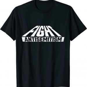 Fight Antisemitism vintage 2022 Shirt