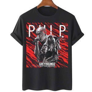 Grey Houndz Pulp Band 2022 Shirt