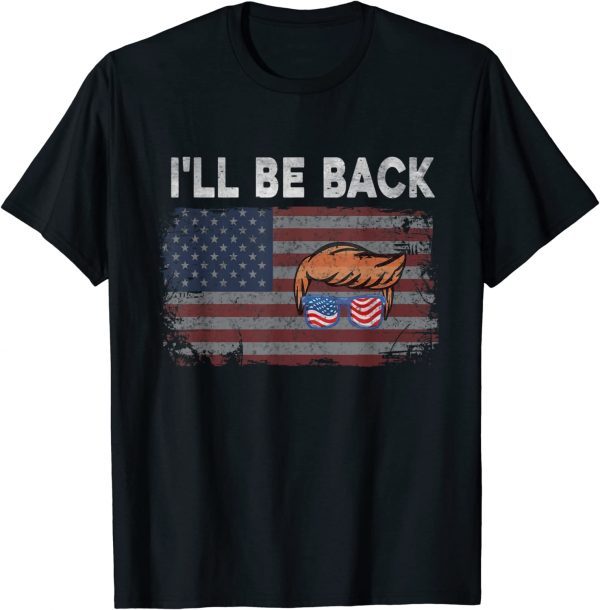 I'll Be Back Trump 2024 Vintage Distressed Trump 24 Limited Shirt