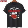 I’m Just Here For Cranberry Sauce Christmas 2022 Shirt