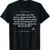 In the 20th Cent 21st Century Going Into Joe Biden 2022 Shirt