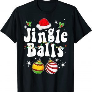 Jingle Balls Tinsel Tits Matching Couple Chestnuts 2022 Shirt