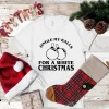 Jingle My Balls For A White Christmas Classic Shirt