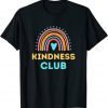 Kindness Club - School Kindness Club 2022 Shirt