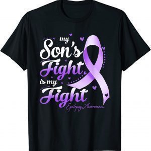My Son's Fight Is My Fight Epilepsy Awareness Classic Shirt