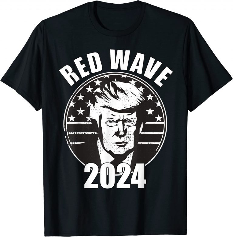 TRUMP 2024 RED WAVE Limited Shirt Teeducks