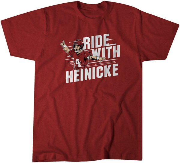 Taylor Heinicke: Ride With Heinicke 2022 Shirt