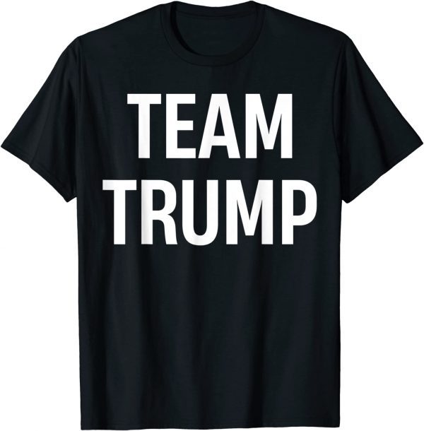 Team Trump Trump 2024 America Classic Shirt