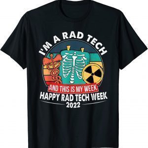 This Is My Week Happy Radiologic Technologist Week 2022 Classic Shirt