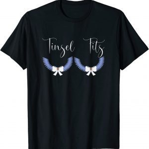 Tinsel Tits Couple Christmas Jingle Balls Tinsel Tits 2022 Shirt