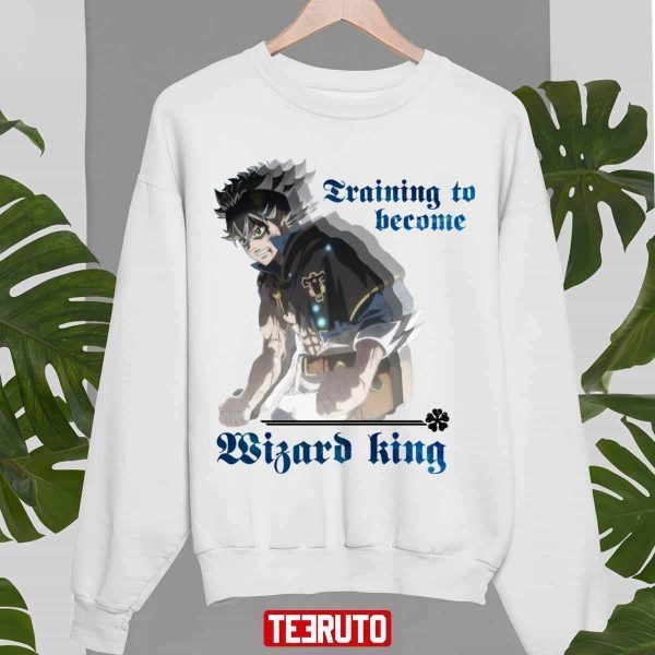 Training To Become Wizard King Black Clover 2022 Shirt