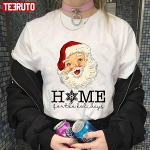 Vintage Santa Claus Home For The Holidays Christmas Classic Shirt