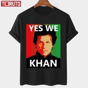 Yes We Khan Imran Khan Pakistani Prime Minister Pti Matching 2022 shirt