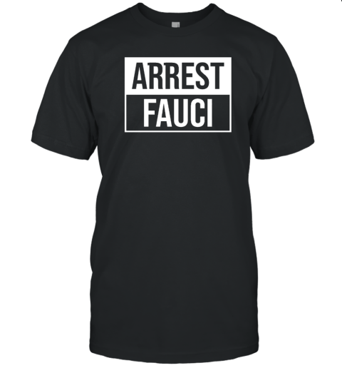 Arrest Fauci 2022 Shirt