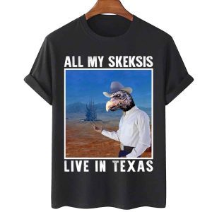 Begin Vintage The Dark Crystal All My Skeksis Live In Texas 2022 Shirt