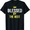 Christian Blessed by the Best Bible Scripture 2022 Shirt