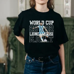 Goat Lionel Messi World Cup 2022 Champion 2022 Shirt